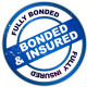 Fully Bonded and Insured